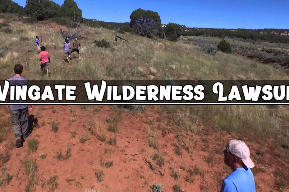 Wingate Wilderness Lawsuit: A Comprehensive Insight